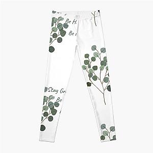 Stay Grounded, Be Humble, Be Kind Leggings