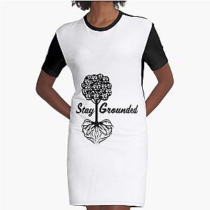 Stay Grounded Graphic T-Shirt Dress