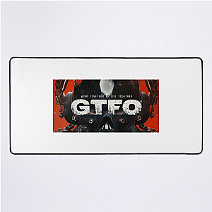 GTFO Get The F Out GTFO Mouse Pads