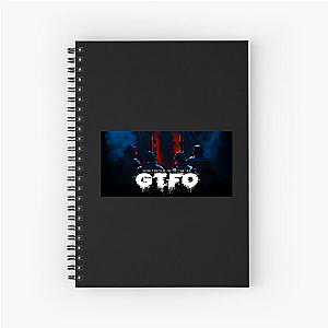 GTFO Teamwork Or Die GTFO Notebook