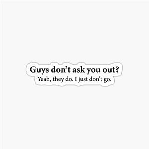 Hailee Steinfeld Guys Don't Ask You Out Sticker
