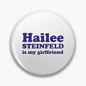 Hailee Steinfeld is my girlfriend NAVY Pin