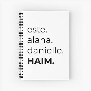 Haim Sisters List Spiral Notebook