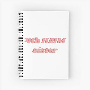 4th Haim Sister Spiral Notebook