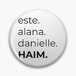 Haim Sisters List Pin