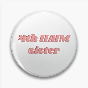 4th Haim Sister Pin