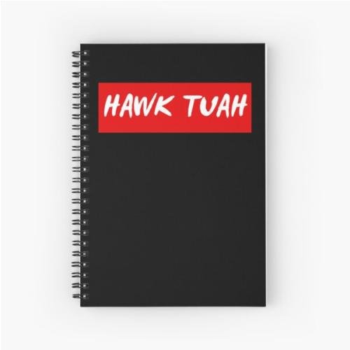 HAWK TUAH Spiral Notebook