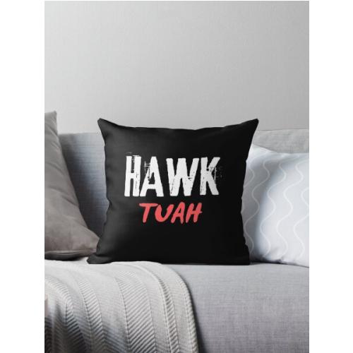 Hawk tuah Throw Pillow