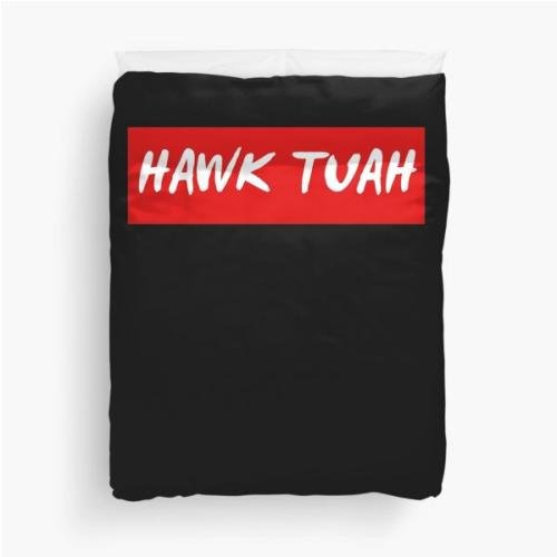 HAWK TUAH Duvet Cover