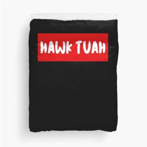 HAWK TUAH Duvet Cover