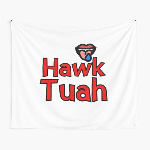 Hawk Tuah Tapestry