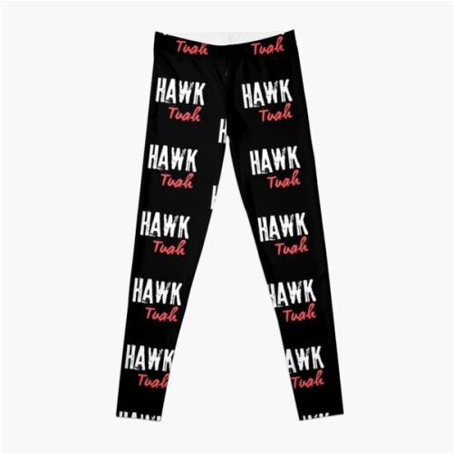 Hawk Tuah Leggings