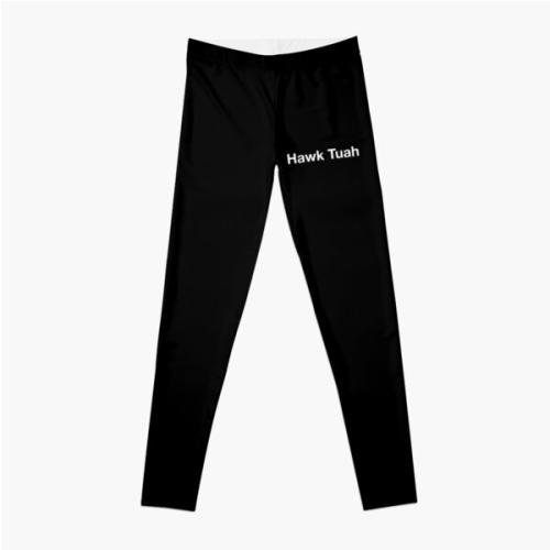 Hawk Tuah Leggings