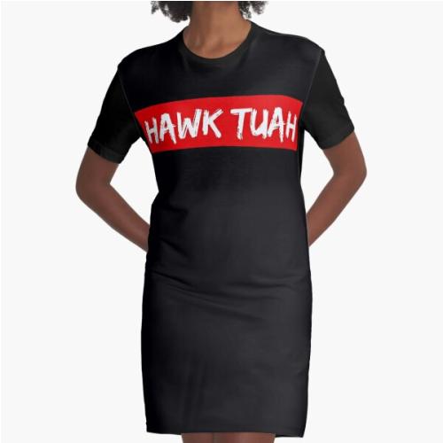 HAWK TUAH Graphic T-Shirt Dress