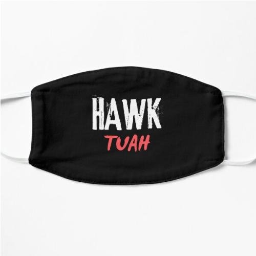 Hawk tuah Flat Mask