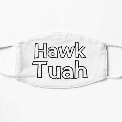 Hawk Tuah Flat Mask