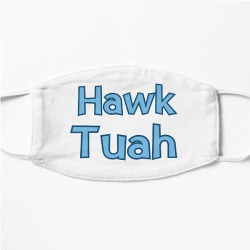 Hawk Tuah Flat Mask