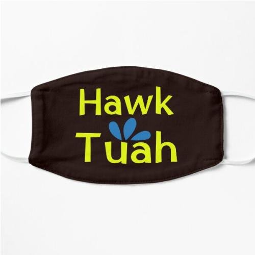 Hawk Tuah Flat Mask