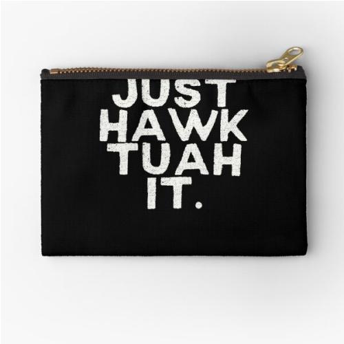 HAWK TUAH Zipper Pouch