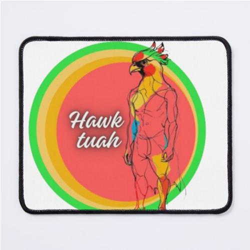 hawk tuah funny Mouse Pad