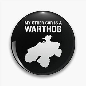 Halo - My Other Car Is A Warthog v2 - White Pin