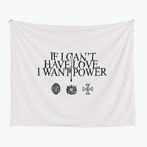 If I Can't Have Love, I Want Power - Halsey text Black Version Tapestry