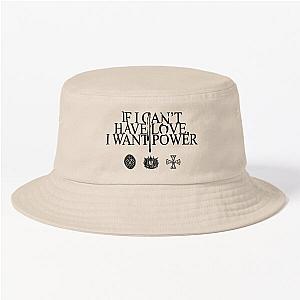 If I Can't Have Love, I Want Power - Halsey text Black Version Bucket Hat