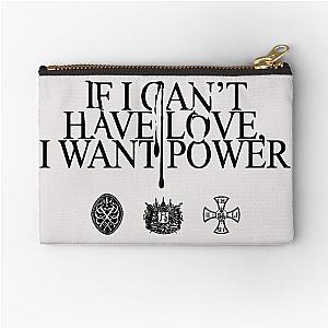 If I Can't Have Love, I Want Power - Halsey text Black Version Zipper Pouch