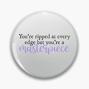 You're ripped at every edge but you're a masterpiece Halsey lyrics Pin