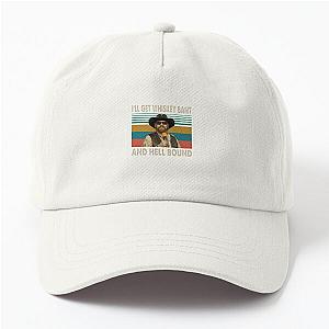 Hank Williams Jr T-ShirtHank Williams Jr - I'll Get Whiskey Bant And Hell Bound Dad Hat