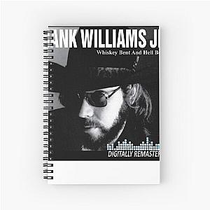 Hank Williams JR. Whiskey Bent & Hell Bound Classic Spiral Notebook