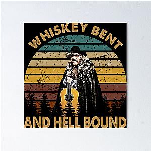Hank Williams Jr T-ShirtVintage Whiskey Bent - Hank Williams Jr - Hell Bound  Poster