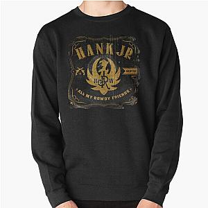 Man Hank Williams Jr Tee  Pullover Sweatshirt