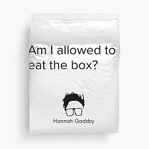 Hannah Gadsby box joke Duvet Cover