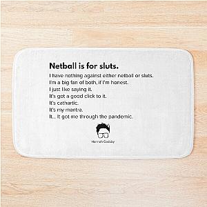 Hannah Gadsby netball quote Bath Mat