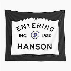 Entering Hanson - Commonwealth of Massachusetts Road Sign Tapestry