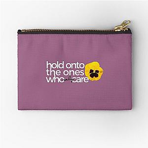 Hold Onto The Ones Who Really Care Hanson Lyrics Zipper Pouch