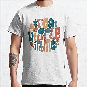 Harry Styles T-Shirts - treat people with kindness | harry styles Classic T-Shirt RB2103