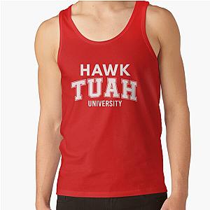 Hawk Tuah University Shirt Tank Top