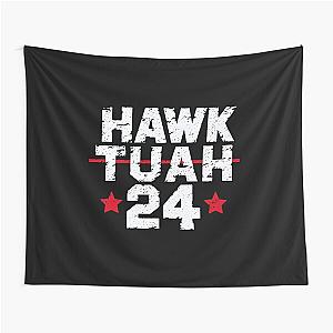 Hawk Tuah Tawk Tuah Talk Funny Meme halk tua 24 Tapestry