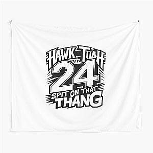 Hawk Tuah 2024: Spit on That Thang .  Vintage Parody Tee Tapestry