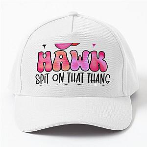 Hawk tuah Hawk tuah funny viral humor meme video tee girl 24  Baseball Cap