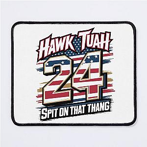 Hawk Tuah 2024: Spit on That Thang .  Vintage Parody Tee Mouse Pad