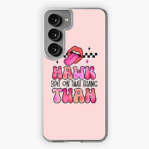 Hawk tuah Hawk tuah funny viral humor meme video tee girl 24  Samsung Galaxy Soft Case