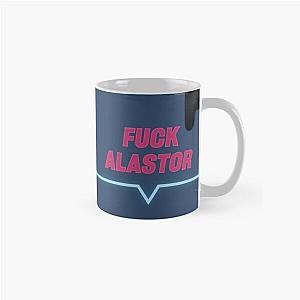 F*ck Alastor - Vox Hazbin Hotel Classic Mug