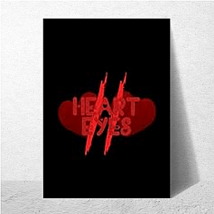 Heart Eyes Love Hurts So Good Heart Eyes Posters
