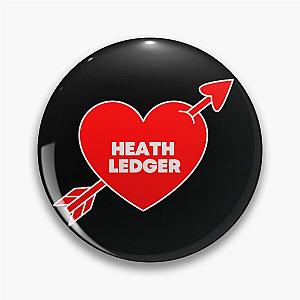 In Love With Heath Ledger Pin