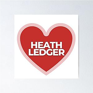 I Heart Heath Ledger Poster