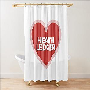 I Heart Heath Ledger Shower Curtain