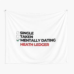 Mentally Dating Heath Ledger Tapestry